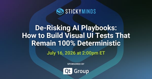 De-Risking AI Playbooks: How to Build Visual UI Tests That Remain 100% Deterministic